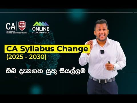 CA Syllabus Change | ඔබ දැනගත යුතු සියල්ලම | By Hashan Waduge | New Syllabus 2025 - 2030 thumbnail